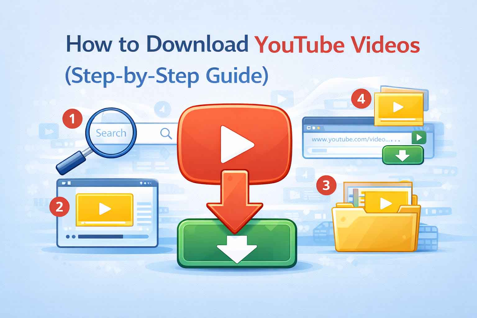 How to Download YouTube Videos (Step-by-Step Guide)